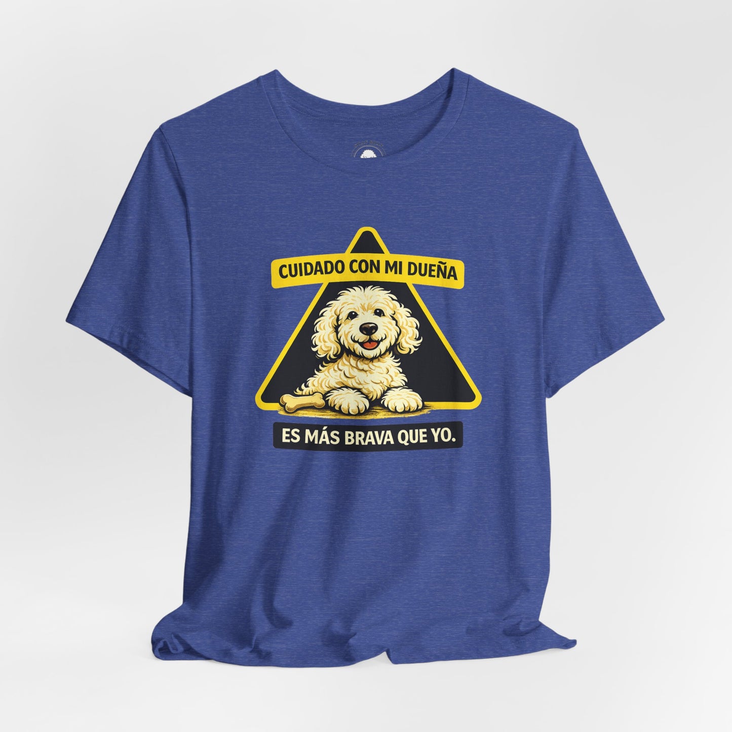 Silly Billy Spanish Collection - "Cuidado Con Mi Dueña, Es Más Brava Que Yo" T-Shirt