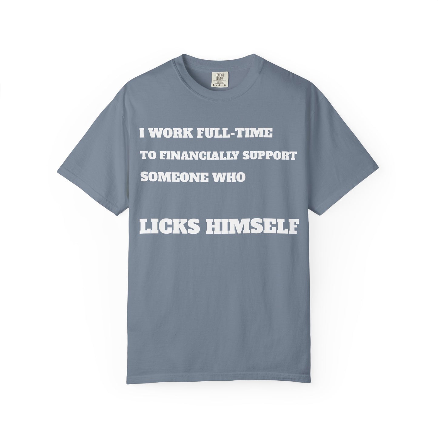 Full-Time provider Collection— "I Work Full-Time to Financially Support Someone Who Licks Himself"