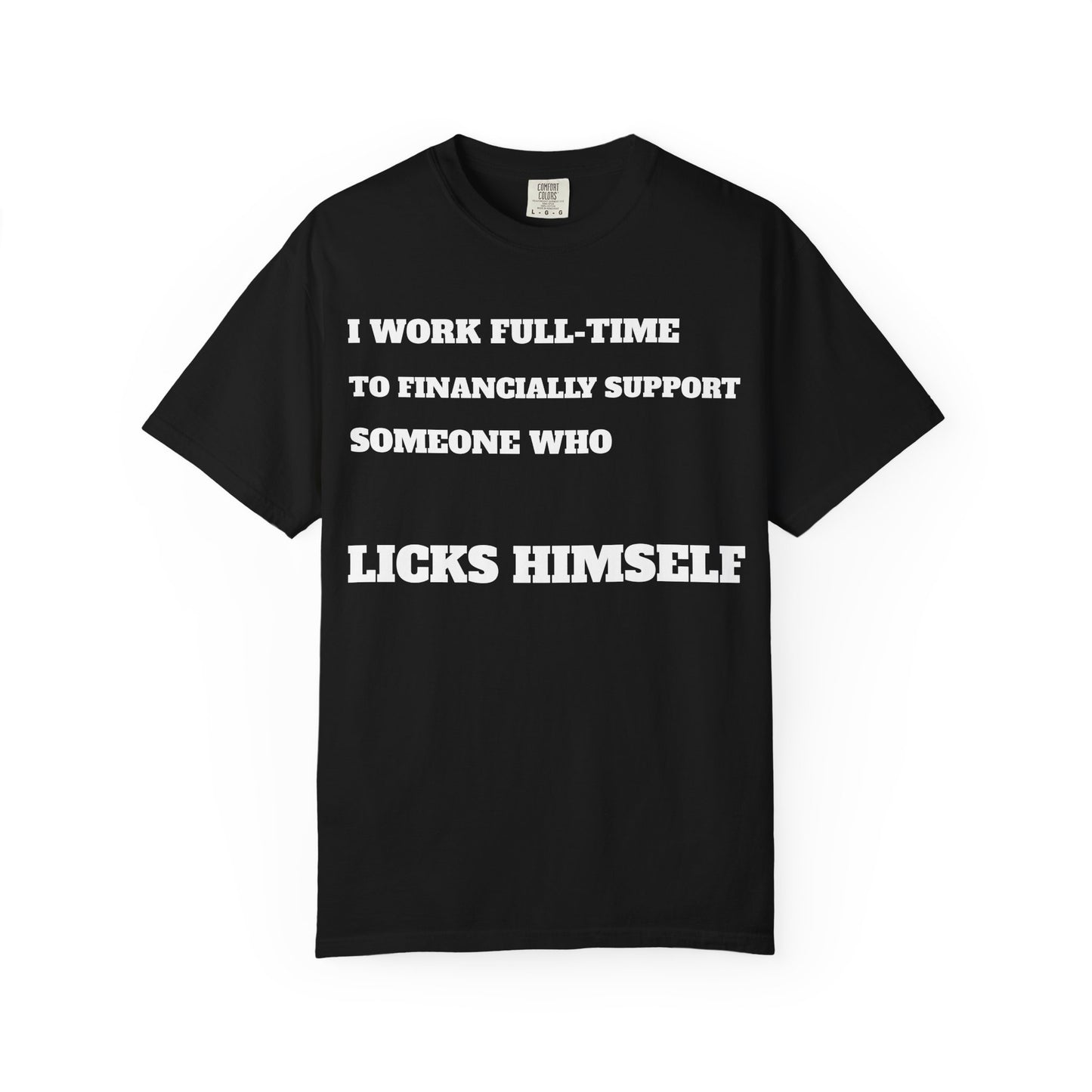 Full-Time provider Collection— "I Work Full-Time to Financially Support Someone Who Licks Himself"