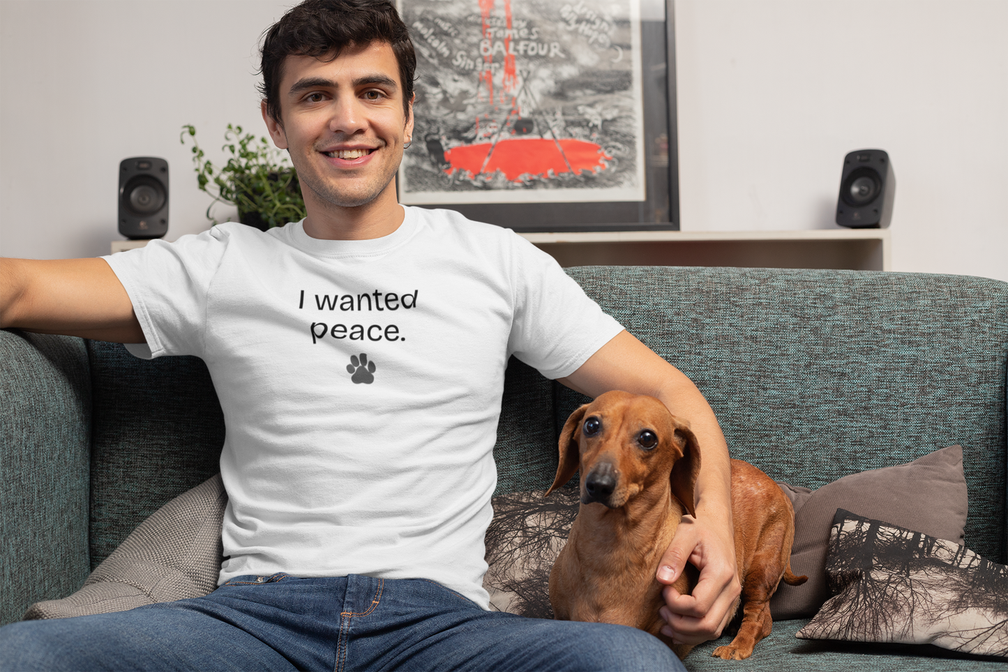 I Wanted Peace Set - I Wanted Peace (Funny, Sarcastic  Dog Dad Tee with Paw Print)
