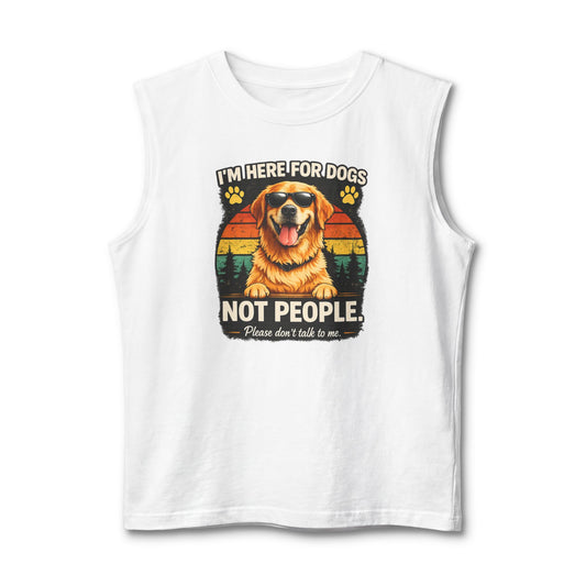 Dog Lover Muscle Tank — "I'm Here for Dogs, Not People" Vintage Golden Retriever Tank Top